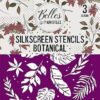 Silkscreen Botanical